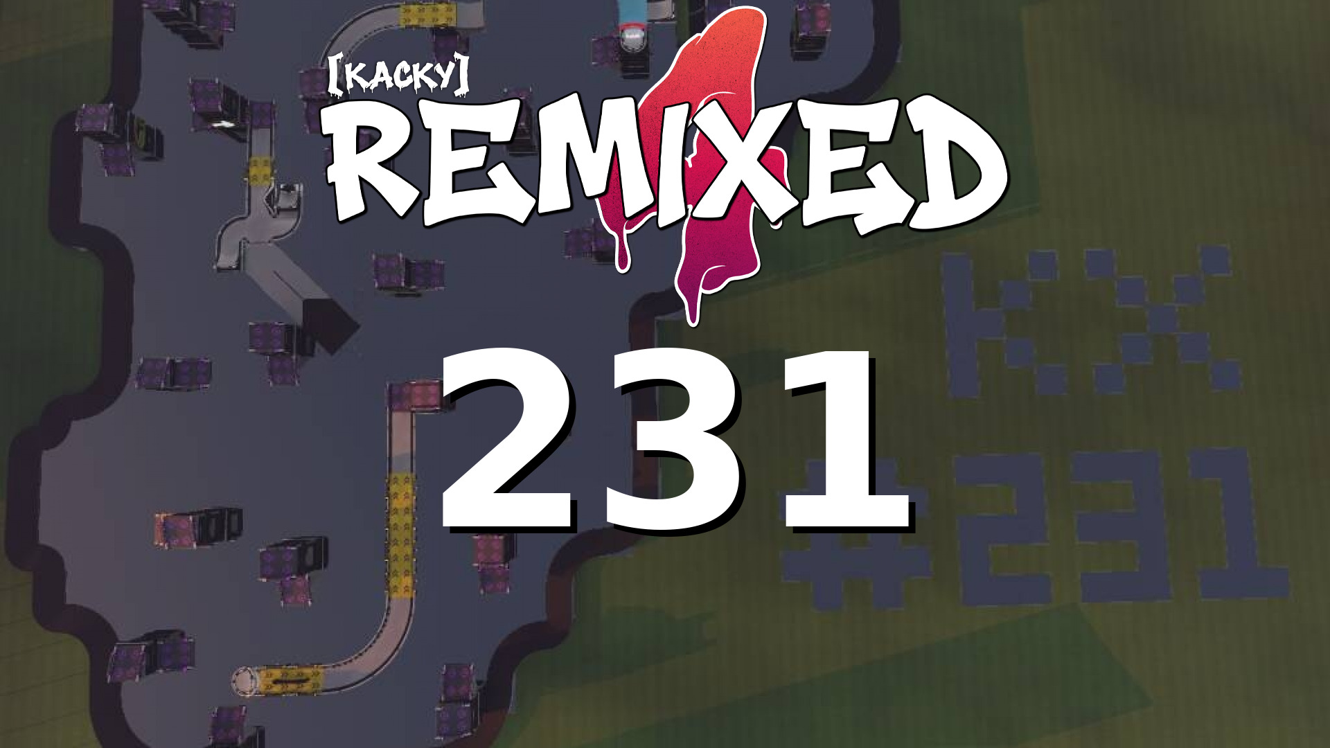 Kacky Remixed #231